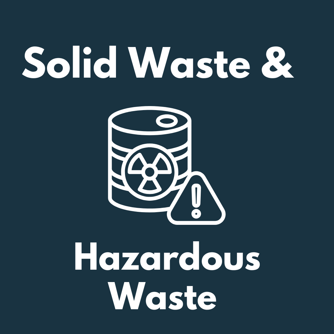 Solid and Hazardous Waste