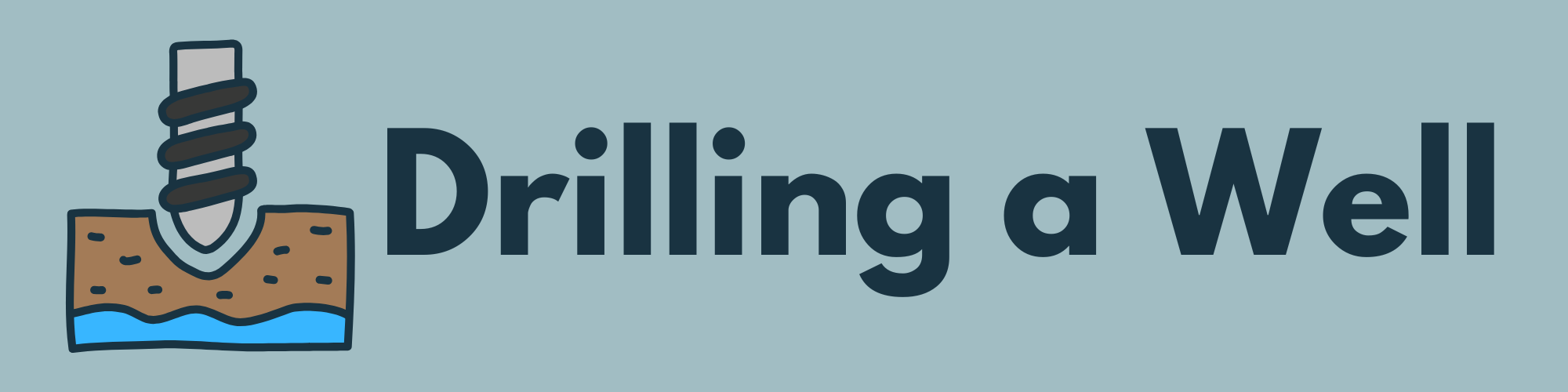 Drilling a Well